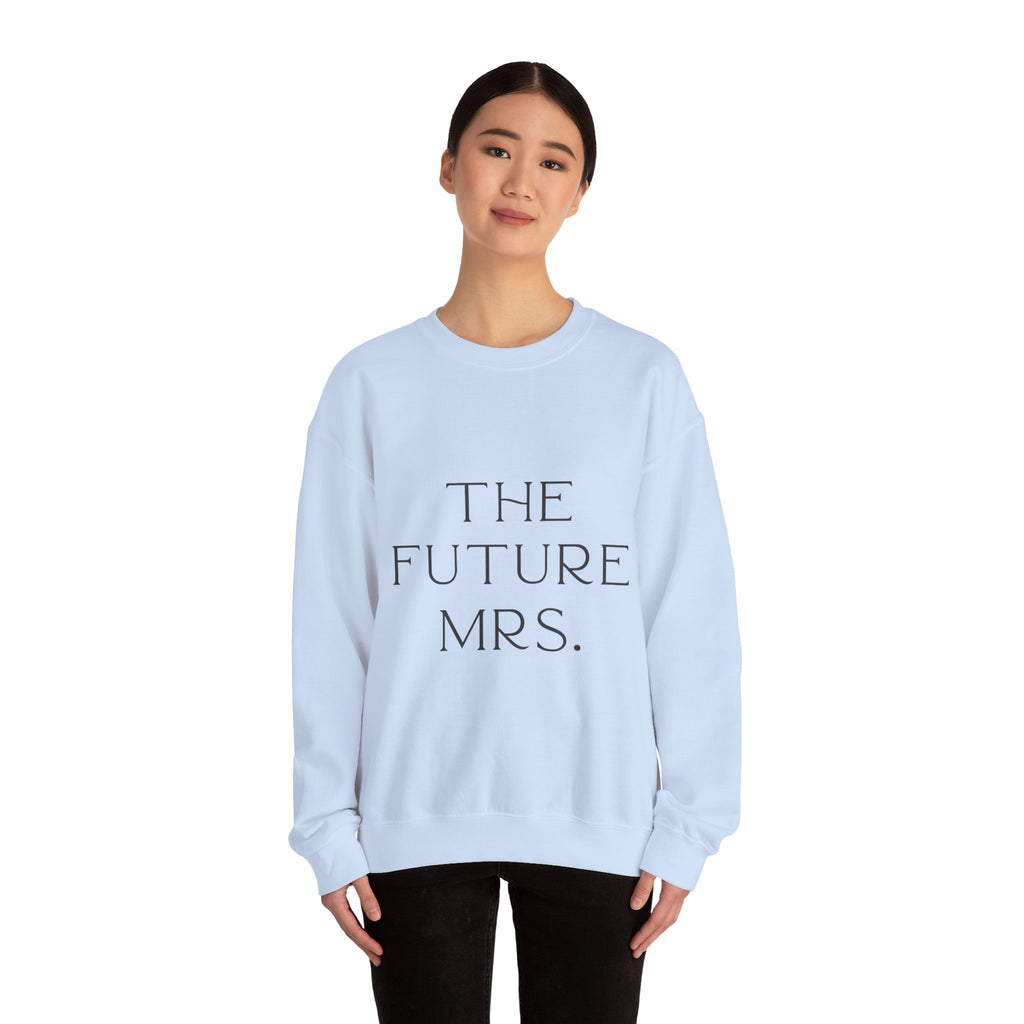 The Future Mrs. Crewneck Sweatshirt | Engagement Gift, Bridal Party Apparel, Wedding Countdown, Cozy Layer, Wedding Planning