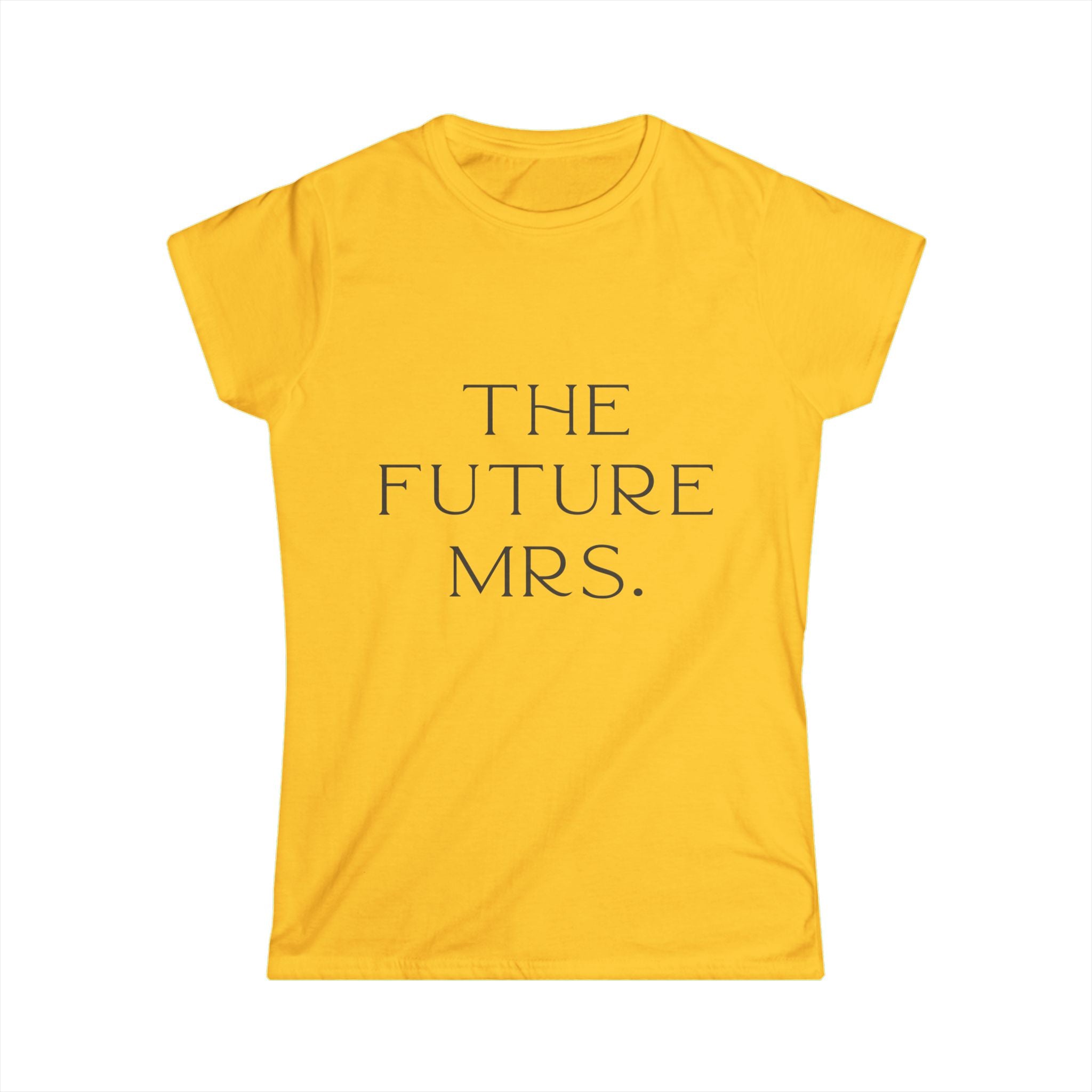 Yellow t-shirt with 'THE FUTURE MRS.' text on a white background