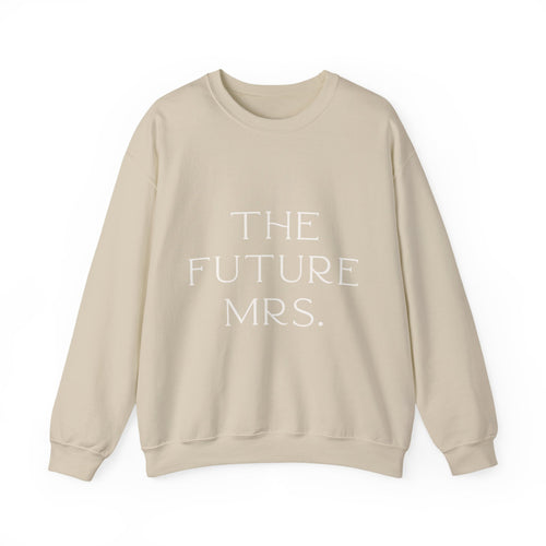 Beige sweatshirt with 'THE FUTURE MRS.' text on a white background Engagement gift, brides wedding present