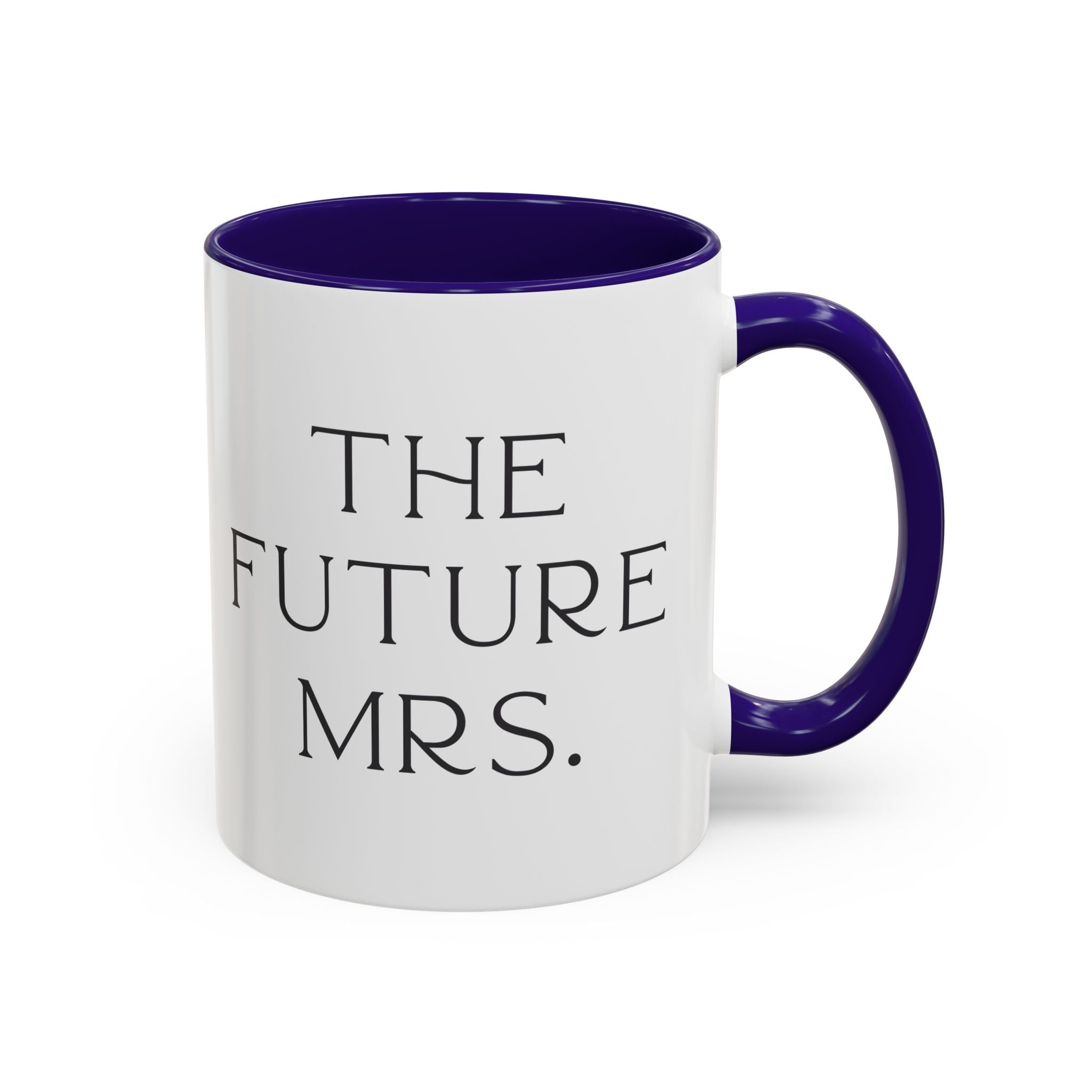 White mug with blue interior and handle, featuring 'The Future Mrs.' text on a white background. Engagement gift, brides  wedding present 