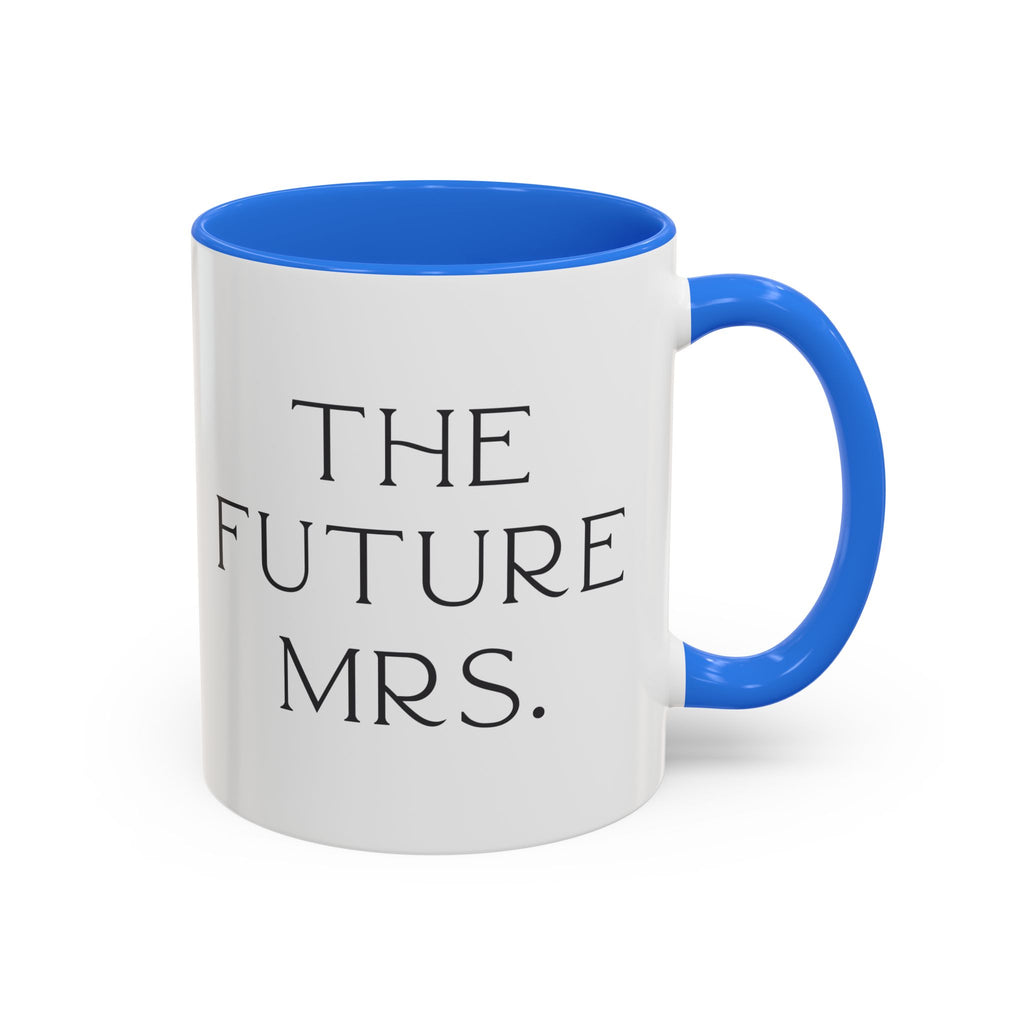 White mug with cambridge blue interior and handle, featuring 'The Future Mrs.' text on a white background. Engagement gift, brides  wedding present