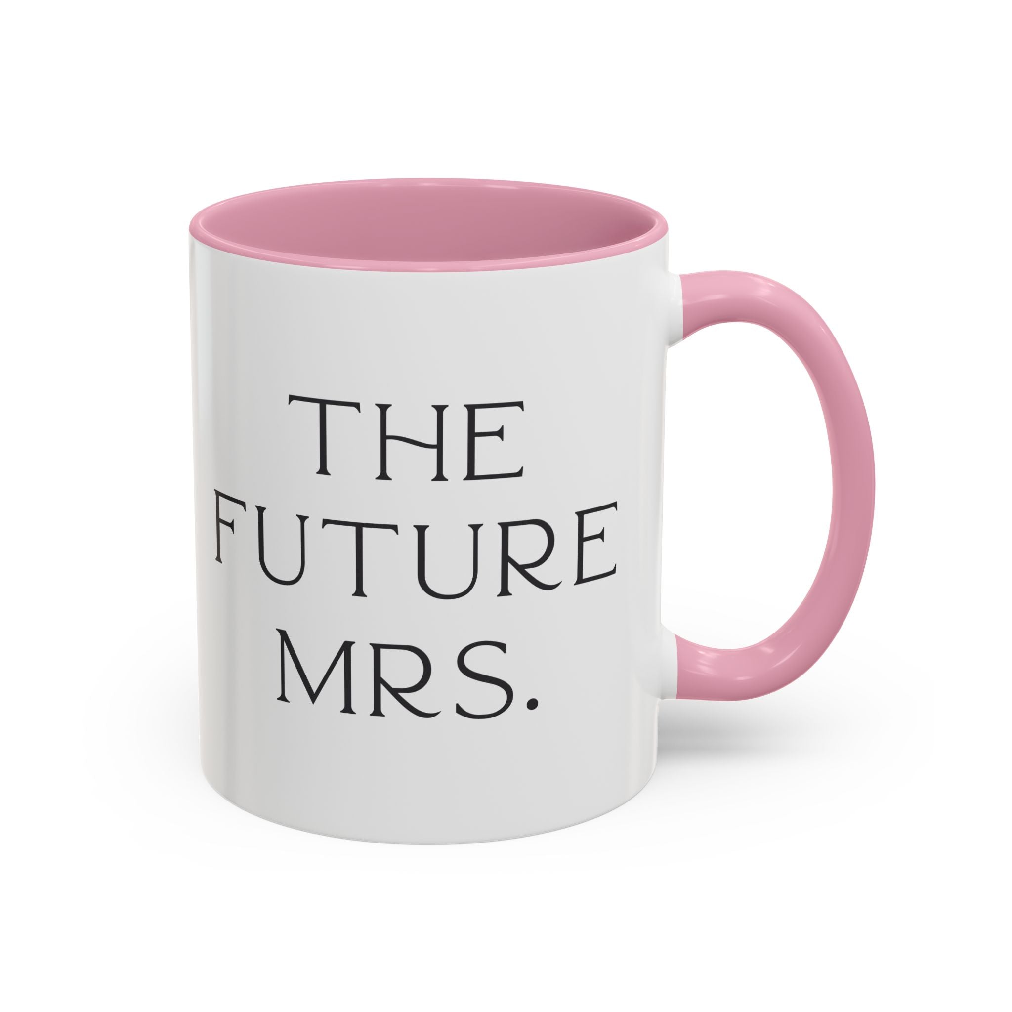White mug with pink interior and handle, featuring 'The Future Mrs.' text on a white background. Engagement gift, brides  wedding present 